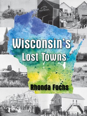cover image of Wisconsin's Lost Towns